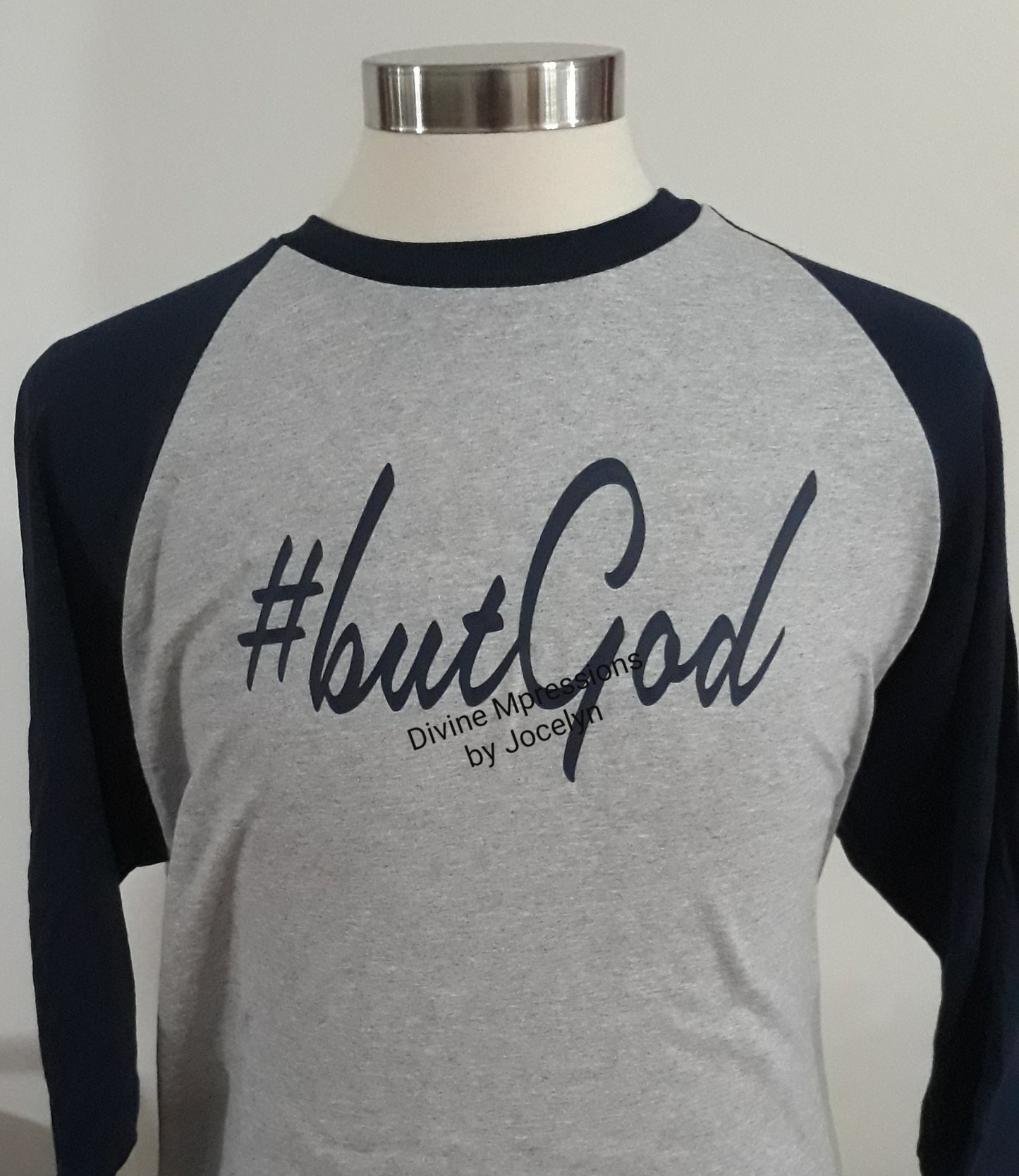 #butGod Raglan tshirt